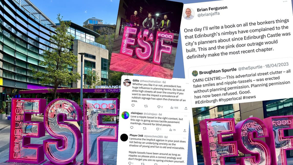 The story behind Edinburgh’s most controversial sign: ‘smug middle-class World Heritage NIMBYs’ vs ‘fake smiles and nipple-tassels’